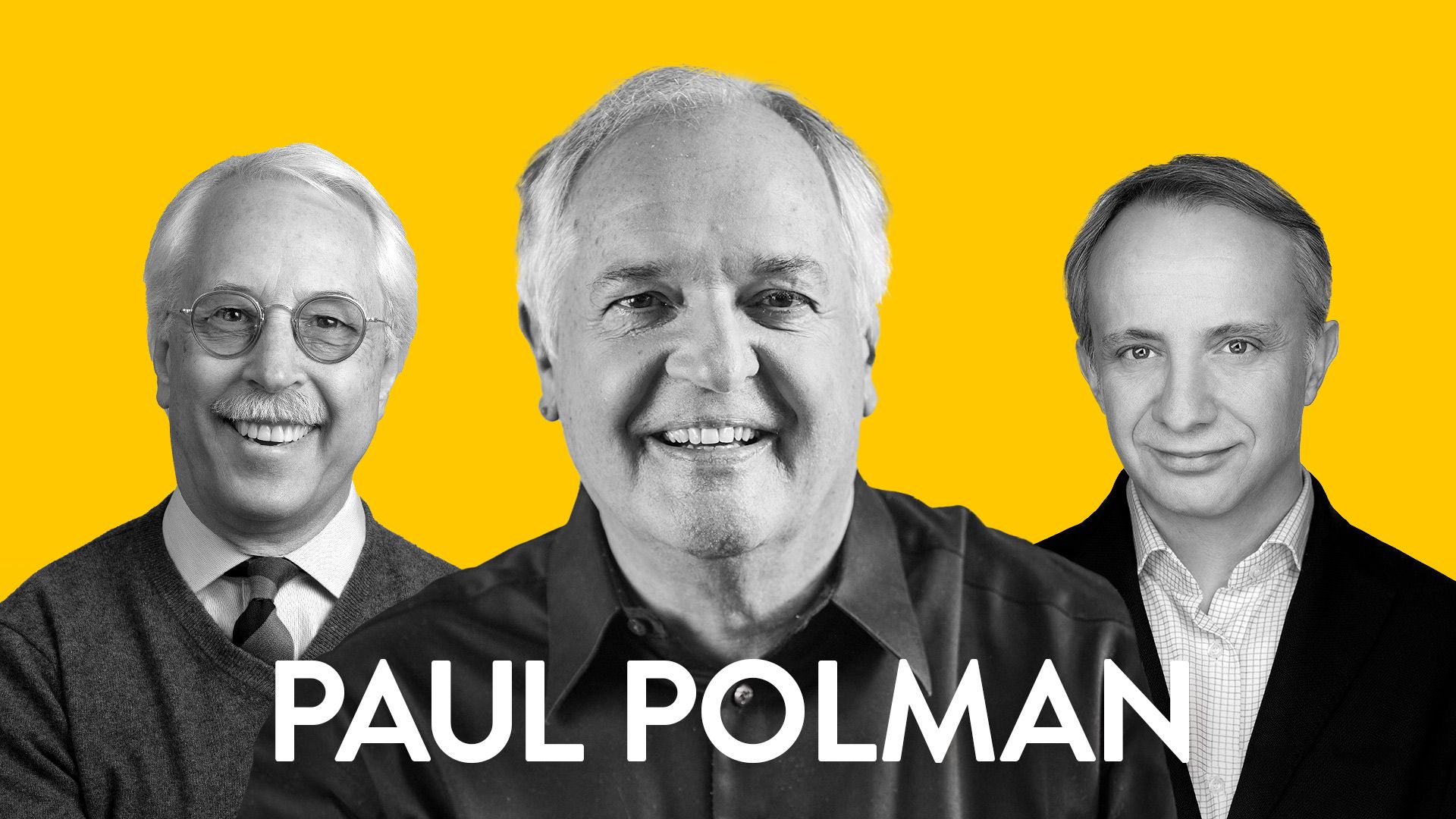 Building a Business With a Higher Calling with Paul Polman (Ep. 3)