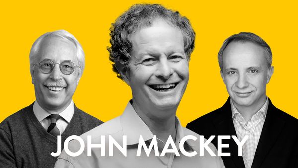 Conscious Leadership with John Mackey (Ep. 10)